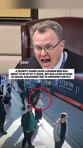 A security guard who rescued a woman who had stepped onto the railway tracks was accused of sexual harassment,sparking nationwide debate over “improper contact in broad daylight.#crime #greenscreen #breakingnews #news #tiktok 