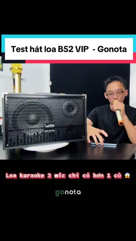 #creatorsearchinsights Loa karaoke xách tay kèm 2 mic B52 Vip - Test chất âm xem như nào nha #gonota #b52vip