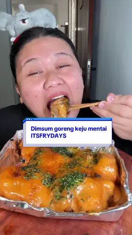 Cobain dimsum goreng keju mentai kakak ku @Itsfrydays 