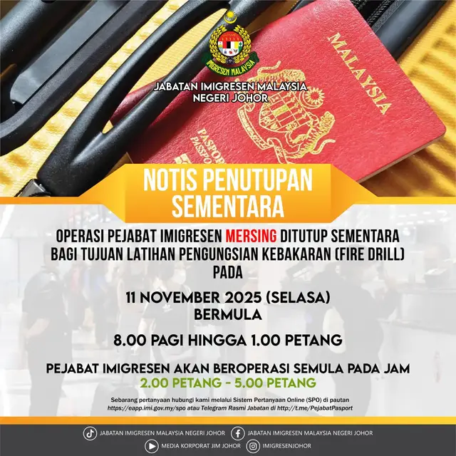 NOTIS PENUTUPAN SEMENTARA PEJABAT IMIGRESEN MERSING PADA 11 NOVEMBER 2025  #imigresen #jim  #kdnmadani  #MalaysiaMadani  #jimjohor © 2025 Unit Komunikasi Korporat | Jabatan Imigresen Malaysia Negeri Johor  Jom Ikuti Media Sosial Rasmi Jabatan Imigresen Johor https://linktr.ee/jimjohor