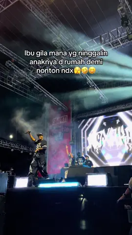 Dan ibu gila itu adalah akuu🫣🫣🫣@NDX AKA @BESTIEVAL #purwokerto 