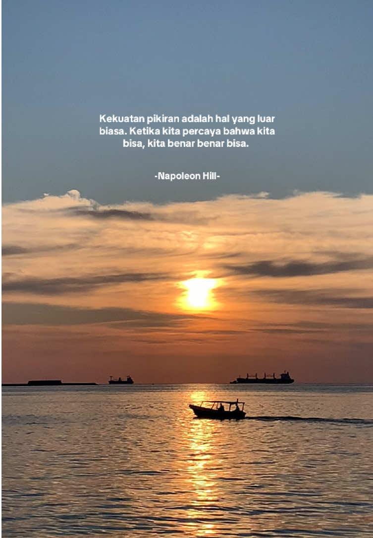 Semua tergantung pikiran  . . #quotes #katakatamotivasi #pantai #sunset #matahariterbenam 