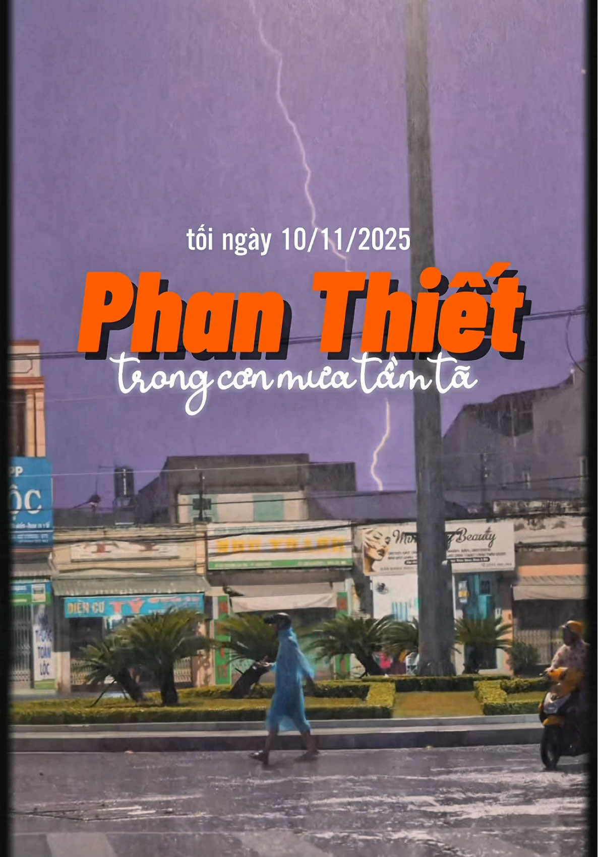 ⛈️Tối ngày 10/11, Phan Thiết trải qua một trận mưa to kèm sấm chớp lịch sử luôn! #ghienphanthiet #diadiemanuongphanthiet #phanthietmua 