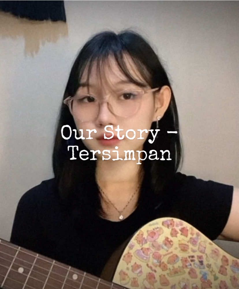 Cover Lagu #tersimpan #ourstory #covergitar #coverlagu #rika 