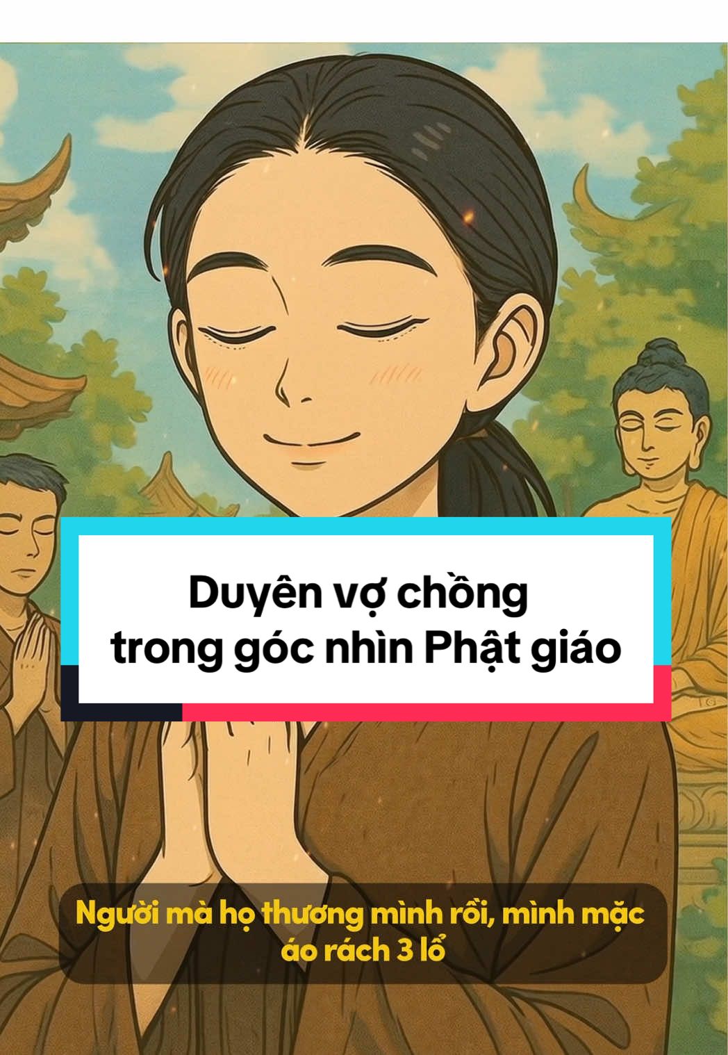 Duyên vợ chồng trong góc nhìn Phật giáo ❤️ #phatphap #phatphapnhiemmau #hatmamtaman #hocphatmoingay 