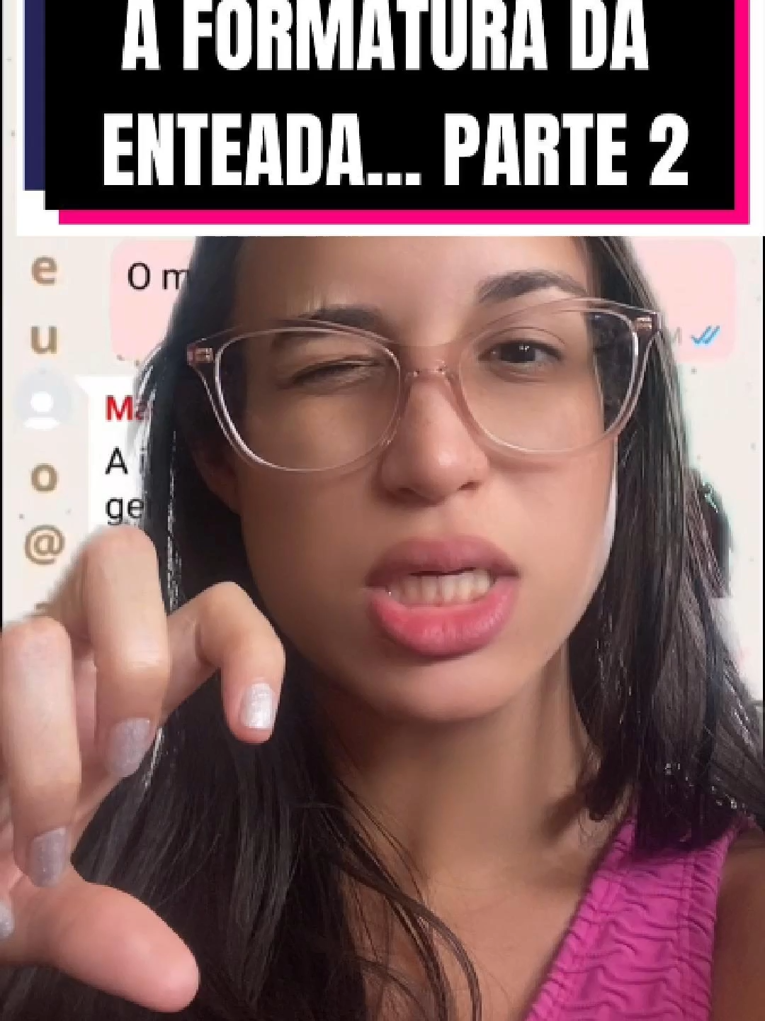 A FORMATURA DA ENTEADA... PARTE 2