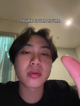 tidurr woii udh malemm
