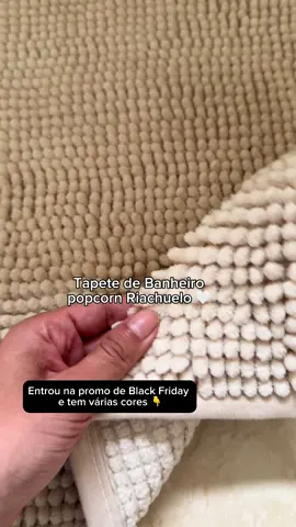 Ta muito barato e a qualidade é tudooo  🤍🥹🍿 #TiktokShop1111BR #TikTokShopBlackFridayBR #VitrineRiachuelo #Riachuelo #tapetebanheiro  