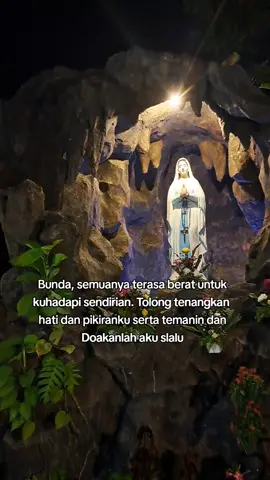 Tempat curhat ternyamann #katolik #catholic #bundamaria #bundamariadoakanlahkami 