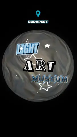 LAM - LIGHT ART MUSEUM 📍Budapest, Hungary 🇭🇺  @Light Art Museum Budapest  #LAM #lightartmuseum #budapest #space #travel 