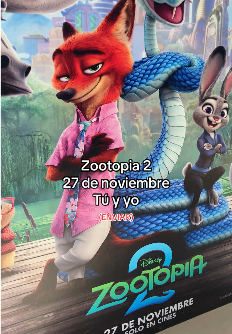 Mil veces SI 🥹✨🍿 #zootopia2 #zootopia #cineplanet #estreno #waltdisney #disney #fyp #viral #lima #zootopiaedit 