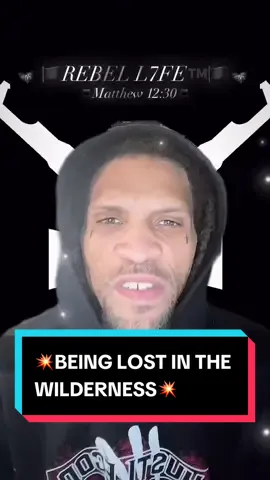 💥BEING LOST IN THE WILDERNESS💥 🩸📜”A voice of one calling: “In the wilderness prepare the way for the Lord; make straight in the desert a highway for our God.”📜🩸 #StreetProphecy #SpiritualWarfare #Motivation #Healing #FYP 