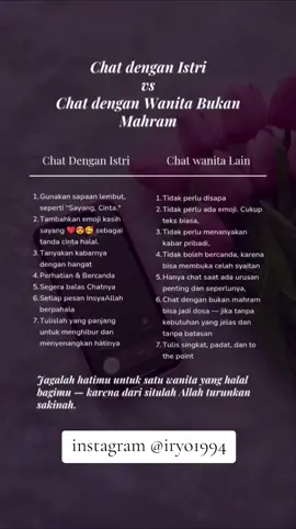 Suami… Chat-lah dengan lembut pada istrimu, karena dialah satu-satunya wanita yang Allah halalkan untuk kau bahagiakan dengan kata-kata manis. Namun bila dengan wanita lain — jaga adabmu, jaga hatimu, dan jaga pandanganmu, sebab setan masuk dari perkara kecil yang diremehkan. Dari sapaan ringan, dari emoji manis, dari gurauan sepele. Hingga perlahan, hati mulai condong tanpa sadar. Allah ta‘ala berfirman, “Dan janganlah kalian mendekati zina, sesungguhnya zina itu perbuatan keji dan jalan yang buruk.” (QS. Al-Isra: 32) Maka, cukupkan kelembutanmu untuk istrimu, cukupkan perhatianmu untuk yang Allah halalkan bagimu. Karena cinta yang terjaga dalam taqwa, itulah yang melahirkan keberkahan dalam rumah tangga. “Jagalah hatimu untuk satu wanita yang halal bagimu — karena dari situlah Allah turunkan sakinah.” #SuamiShalih #RumahTanggaSakinah #AdabSalaf #JagaHati #anahummuahmad 🌸Save dan share (tak perlu izin)