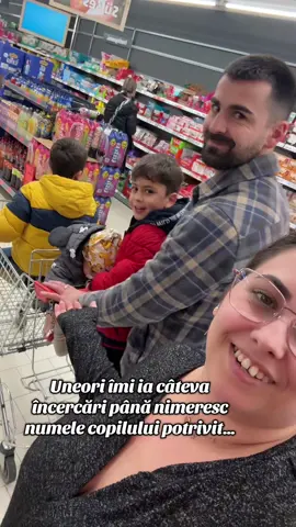 Uneori îmi ia câteva încercări până nimeresc numele copilului potrivit… semn clar că am o inimă plină și o casă gălăgioasă.  #mama#copii#iubire #dragoste #cumparaturi @Alex Dan 