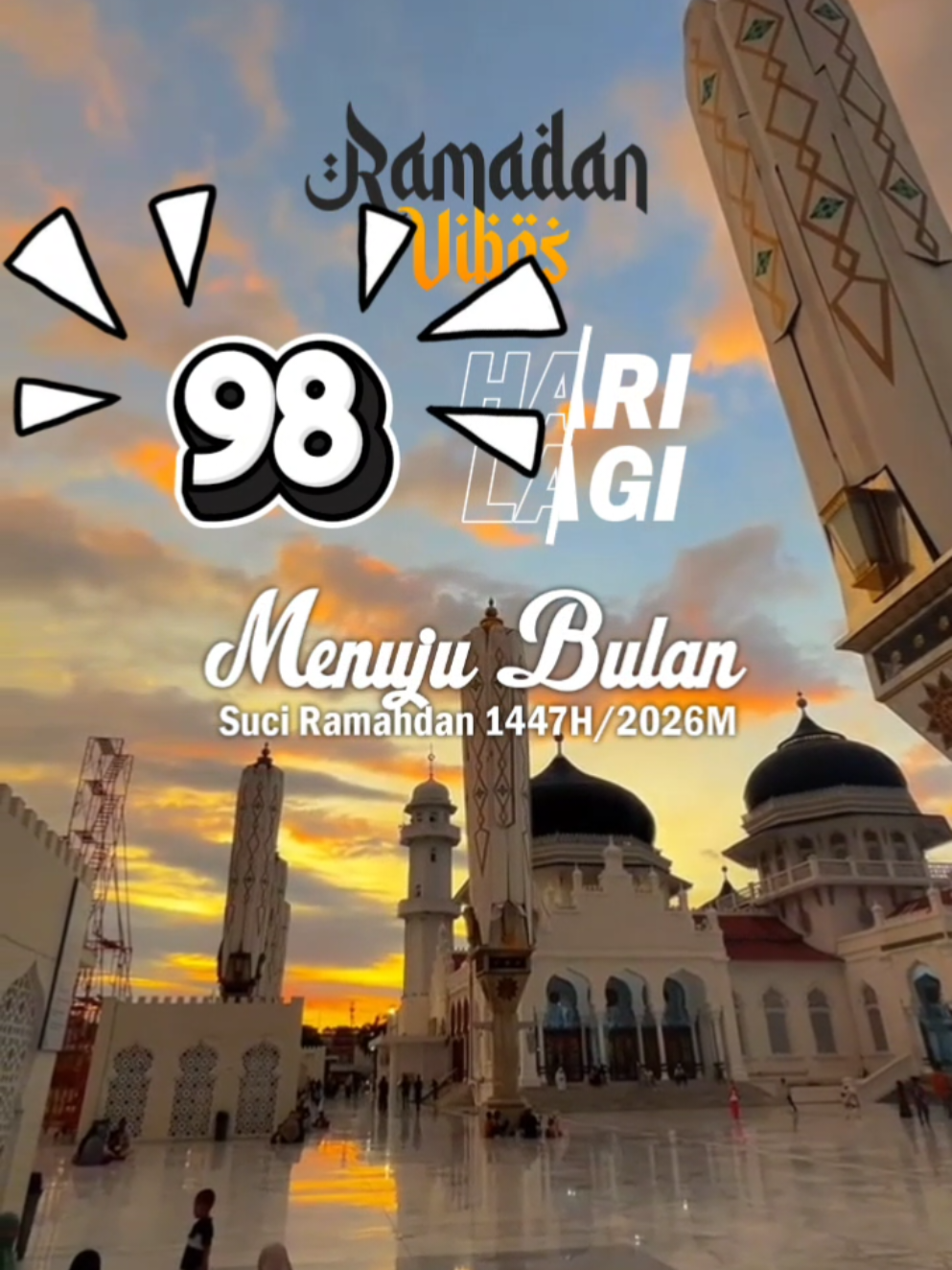 🌙 Waktu berlalu cepat, Ramadhan pun kian mendekat. 💫 98 HARI LAGI #ramadhan2026 #puasa #fyp 