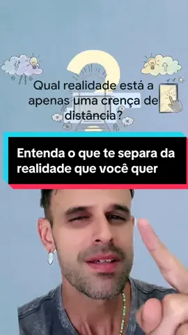 Entenda o que separa você da realidade que você quer. #realidade #manifestacao #crencaslimitantes #expansaodaconsciencia #frequenciavibracional 