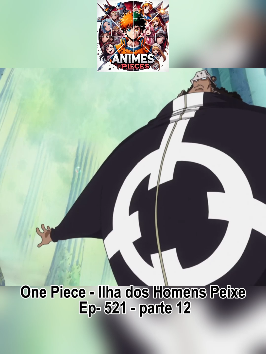 One Piece - Ilha dos Homens Peixe - EP. 521 - Dublado- parte - 12! #maisviews #viraliza #anime #onepiece #luffy #otaku #otakubrasileiroelitedehokage #naruto #roblox #gamer #gamerlife #boruto #narutoclássico #anime #animes #animesbrasil #animesbr #animefans #instagramnails #instagramturkey #instagramart #instagramhub #instagrammers #instagramers