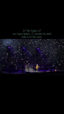 #EaglesConcert #LasVegasSphere #TakeItToTheLimit #October312025 #TheLongGoodbye 