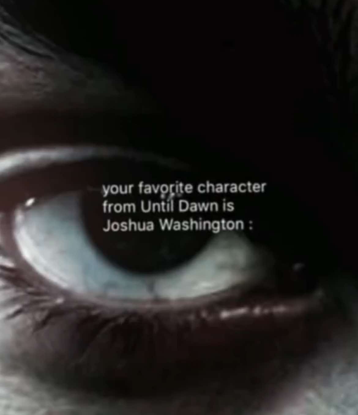 #JOSHWASHINGTON he love for sure Nirvana 😜😜 (3/8 characters) #untildawn #butterflyeffect #trend #untildawncharacters  