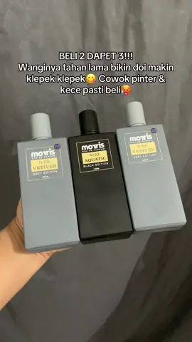 [PAKET COWOK GENTLE ISI 3] Morris Parfum EDP black edition, grey edition & white edition harganya lagi diskon!!!
