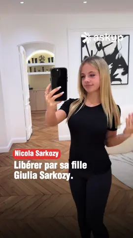 Giulia Sarkozy serait à l’origine de la libération de son père Nicola Sarkozy. la jeune fille aurait menacé Emmanuel Macron. 