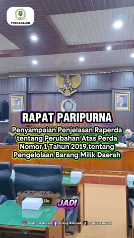 Rapat Paripurna Penyampaian Penjelasan Raperda tentang Perubahan Atas Perda Nomor 1 Tahun 2019 tentang Pengelolaan Barang Milik Daerah #ketuadprd #trenggalek #jawatimur #aspirasirakyat #infrastruktur 