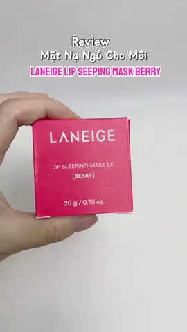 Mùa đông này không thể thiếu em mặt nạ ngủ cho môi Laneige này nhá #matnangu #matnangumoi #laneige #laneigevn #skincare 