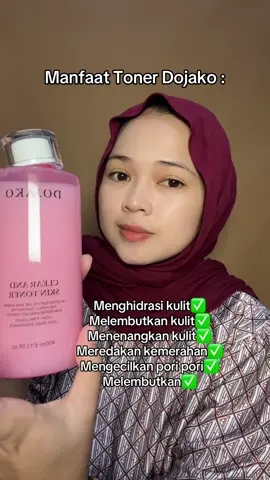 save vt ini yah gaiiss kuyy ,kalau kalian baru tau manfaat toner Dojako ! 😍#fyp#tonerdojako #tonerpink