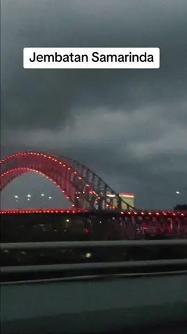 #jembatan #samarinda #kalimantantimur