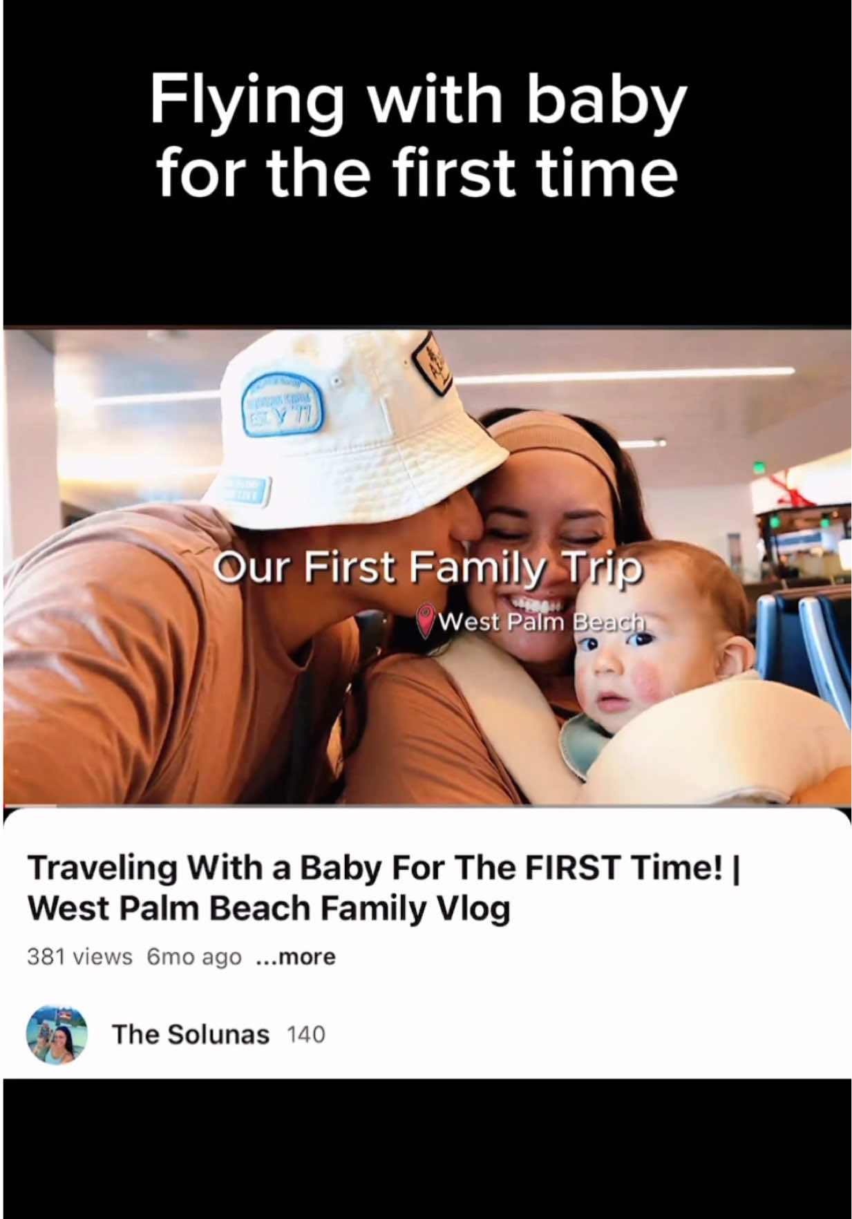 Traveling with baby for the first time - baby’s first flight  #thesolunas #familytravel #familyvlog #genzparenting 