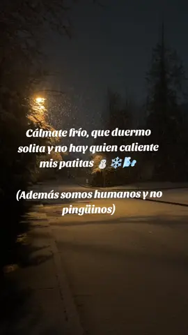 se paso 😞🤨 #frio #frioooooooo🥶🥶🥶🥶🥶 