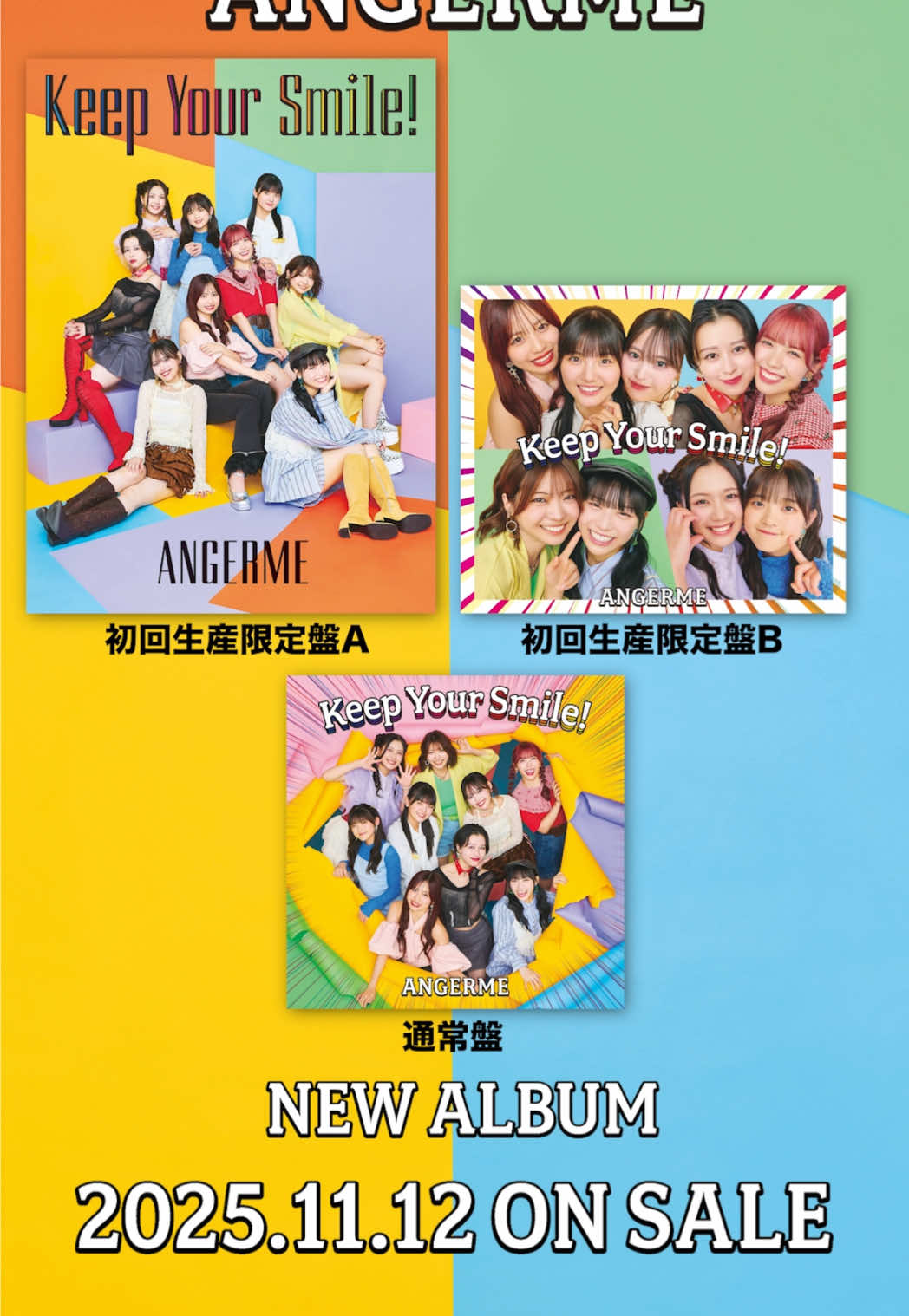 アンジュルム  NEWアルバム 『Keep Your Smile！』 2025.11.12 ON SALE！！！ 「アイノケダモノ/同窓生」から最新シングル「アンドロイドは夢を見るか？/光のうた」までのシングル収録曲13曲に加え、新加入の長野桃羽も参加した新録6曲を含む全19曲収録されています💿 ⊹˚₊ ぜひチェックよろしくお願いします！ #アンジュルム #ANGERME #ハロプロ