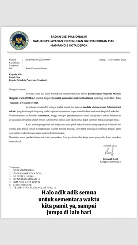 Untuk sementara waktu kita pamit dulu ya🙏 #bgn #mbg #bergizi #relawanmbgindonesia #mbglovers❤️ 