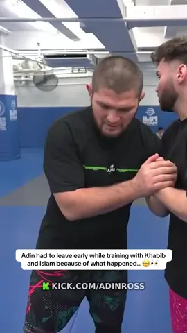 Adin had to leave early while training with Khabib and Islam because of what happened…🥺👀
