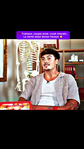 💔 Trahison, couple brisé, crush interdit… La vérité selon Simon Féraud 😳