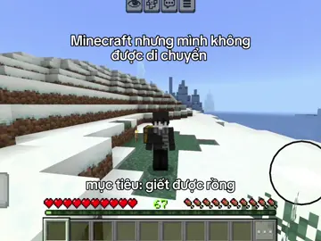 Minecraft nhưng không được di chuyển #Minecraft 