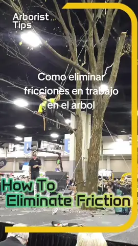 Como eliminar fricción en el trabajo de arboles. #arbolero #arborist #arboleros #treeclimbing #friction 