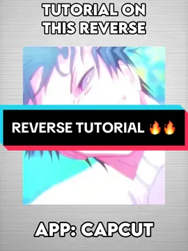 Tutorial on this reverse tutorial #CapCut #capcutpioneer #capcuttutorial #tutorial #edit 