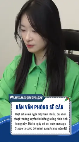 Mỗi ngày 15’ thư giãn nhẹ nhàng với cổ vai gáy #maymassagecovaigay #siaasoo #maymassage #giadungtienich 