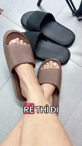 Không phải rẻ mà ôi đâu nhà. Dép rẻ mà đi quá là thích luôn đó ạ!  #tiepthilienket  #depxoptrongnha  @Đủ Nếp Đủ Tẻ❤️ 