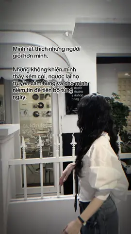 Mình rất thích những người giỏi hơn nhưng không khiến mình thấy kém cỏi, ngược lại họ truyền cảm hứng và cho mình niềm tin để tiến bộ từng ngày. #nhansactrithuc #dongluchoctap #inspotostudy #mindsetmotivation #viral  