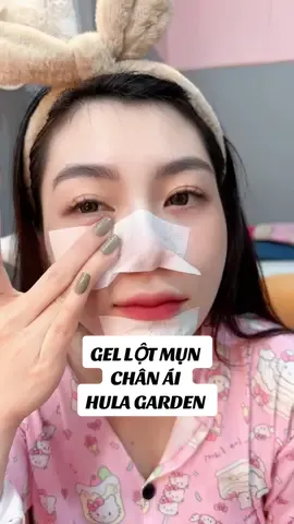 Lột mụn đúng đỉnh luôn đó 🤩🤩 #mụn #lotmun #gellotmun #hulagarden #gel_lột_mụn 