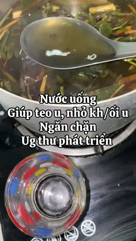 Nước uống giúp tiêu u, ngăn chặn k ug thư phát triển #suckhoe 