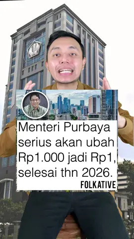 Menteri Purbaya mau ubah 1000 jadi 1 Rupiah?