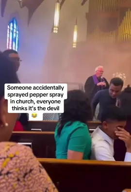 Someone accidentally  sprayed pepper spray  in church, everyone  thinks it’s the devil  😂  #fyp, #viral, #foryou, #trending #tiktok