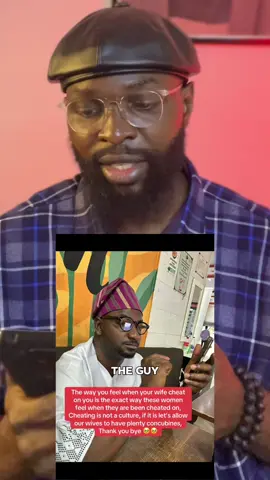 The way you feel when your wife cheat on you is the exact same way she feels when you cheat on her.