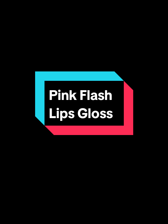 Lips Gloss Pink Flash #lipstick #lips #lipgloss #liptint #fyp 