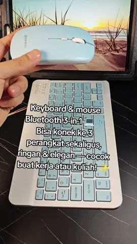 Keyboard & mouse Bluetooth 3-in-1 💻🔗 Bisa konek ke 3 perangkat sekaligus, ringan & elegan — cocok buat kerja atau kuliah! ✨