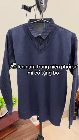Áo len nam trung niên . #aolennam #aolentrungnien #viral 