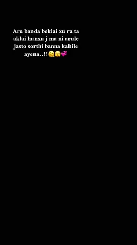 Afu jatini runa tayar xu tara mero karan kohi kasai runa naparos lifema…!!🙏🫠🥀🙈#rasuwali_muser🇳🇵💐 #motti😇🙈💔 #afnaixaparamero😜🤣😱🫣#tamangnii🦋🥀 #fypシ @Rashila ghising🌹🌹🦋🦋 @Tara Tamang @💐THINGSHYA💐🌹 @saskritighising09 @Ghisingsya 🇳🇵❣️🇲🇾 @👑KANXI👑 @シTa JS✝️💓🇯🇵 @Sharmila ghale(lopchan) 